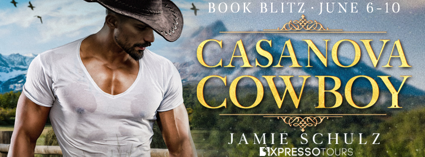Book Tour Featuring *Casanova Cowboy* by Jamie Schulz @TheJamieSchulz @xpressotours #giveaway